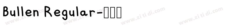 Bullen Regular字体转换